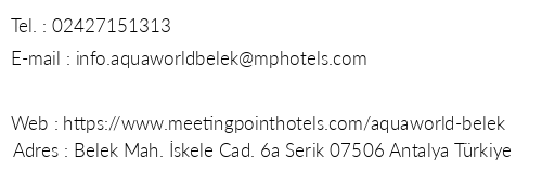 Aquaworld Belek By Mp Hotels telefon numaralar, faks, e-mail, posta adresi ve iletiim bilgileri
